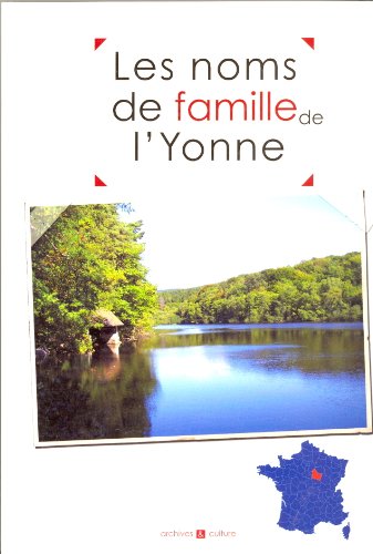 couverture de : Les noms de famille de l' Yonne