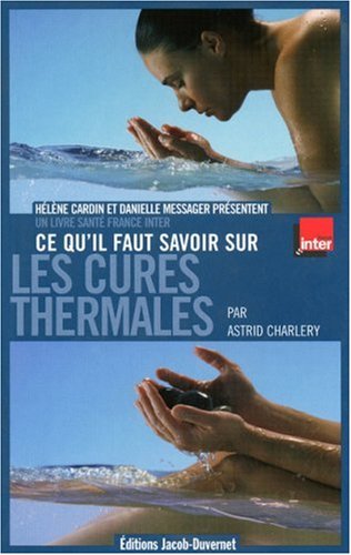 Download Ce qu'il faut savoir sur les cures thermales Download Ce qu'il faut savoir sur les cures thermales