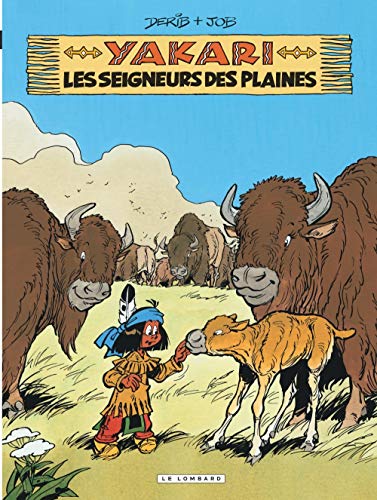 Yakari - tome 13 - Seigneurs des plaines (Les) Yakari - tome 13 - Seigneurs des plaines (Les)