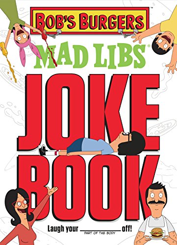 Preisvergleich Produktbild Bob's Burgers Mad Libs Joke Book