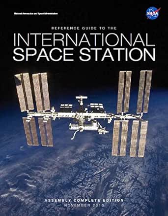 Reference Guide To The International Space Station Ebook Nasa