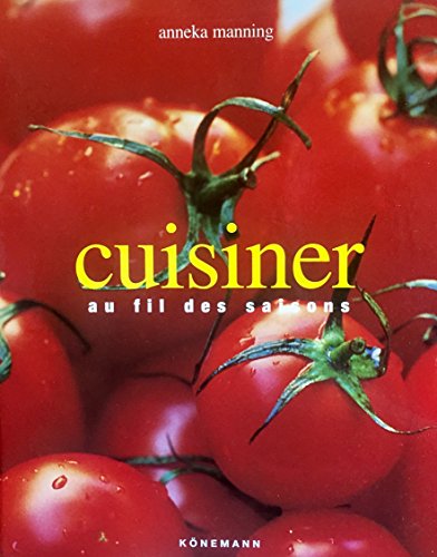couverture de : Cuisiner au fil des saisons
