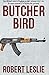 Produktbild Butcher Bird