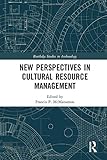 Image de New Perspectives in Cultural Resource Management