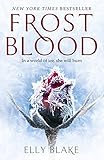 Frostblood: The Frostblood Saga Book One (English Edition) by
