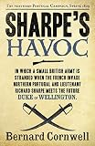 Image de Sharpe 3-Book Collection 2: Sharpe’s Havoc, Sharpe’s Eagle, Sharpe’s Gold (Sharpe Series)