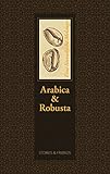 Arabica & Robusta - Eine literarische Melange (Edition Mixed) by 