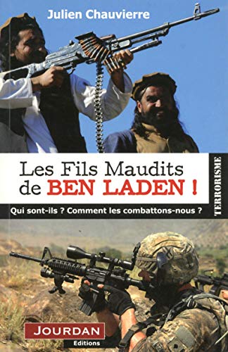 Les fils maudits de Ben Laden Les fils maudits de Ben Laden