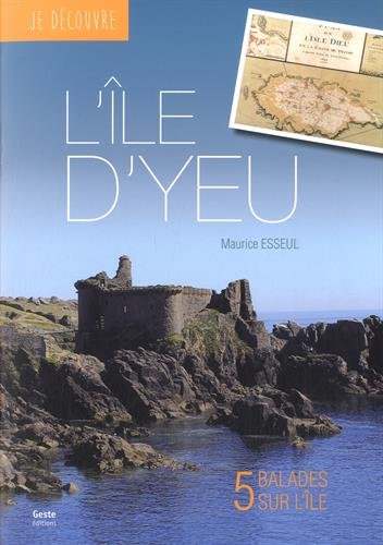 Download Je découvre l'île d'Yeu