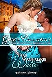 Bücher Neuerscheinungen 2022 - Ihre waghalsige Wette (Mieder in Mayfair 2) von Grace Callaway