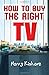 Produktbild How to buy the right TV