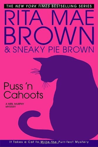Puss 'n Cahoots: A Mrs. Murphy Mystery (English Edition) Puss 'n Cahoots: A Mrs. Murphy Mystery (English Edition)