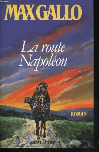 couverture de : Route Napol&eacute;on (La)