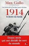 1914, LE DESTIN DU MONDE