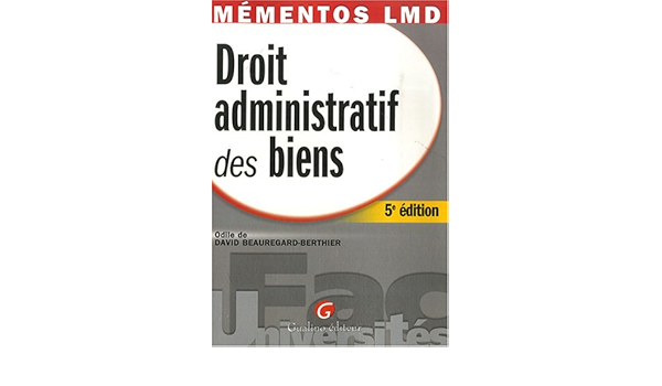 Amazon Fr Droit Administratif Des Biens David Beauregard Berthier Odile De Livres