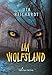 Im Wolfsland: Roman für Jugendliche ab 12 Jahren by Uta Reichardt