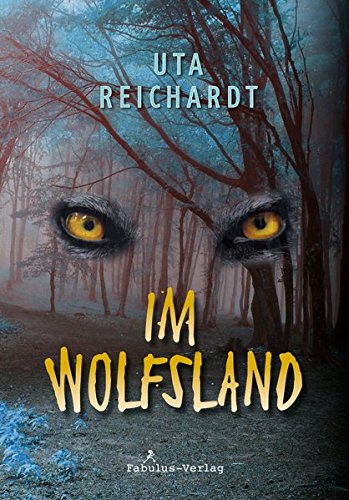 Im Wolfsland: Roman für Jugendliche ab 12 Jahren