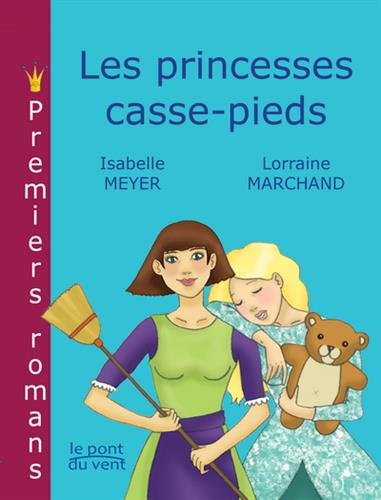 couverture de : Les princesses casse-pieds