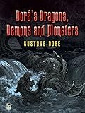 Image de Doré's Dragons, Demons and Monsters