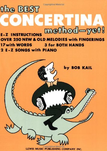 The Best Concertina Method Yet livre