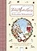 Tilda Apfelkern. Oh du schöne Weihnachtszeit: Ein Hausbuch mit Geschichten, Gedichten, Liedern, Rezepten und Basteleien by 