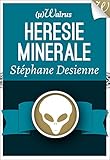 Image de Hérésie minérale