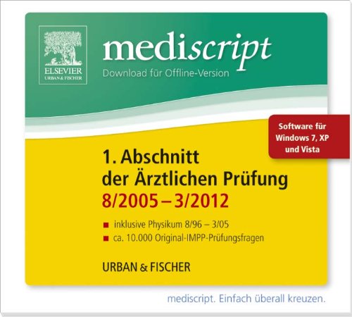 Mediscript 1. Abschnitt der Ärztlichen Prüfung 8/05-3/12 Download, inkl ...