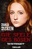 Cover zum Buch Die Seele des Bösen: Besessenheit