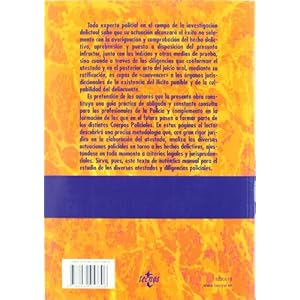 Metodología del atestado policial / Police Report Methodology: Aspectos procesales y jurisprudenciales / Proc