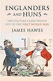 Cover zum Buch Englanders and Huns: The Culture-Clas...