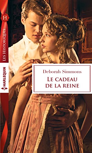 Le cadeau de la reine (Les Historiques) gratuit Le cadeau de la reine (Les Historiques) gratuit
