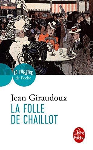La  Folle de Chaillot