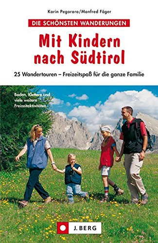 Preisvergleich Produktbild Mit Kindern nach Südtirol