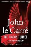 The Pigeon Tunnel: Stories from My Life (English Edition) by 