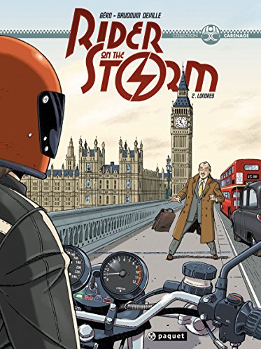 Rider on the storm : Londres