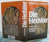Image de Die Hethiter. Sonderausgabe. Volk der tausend Götter