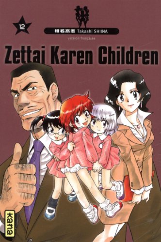 Zettai Karen Children — Tome 12