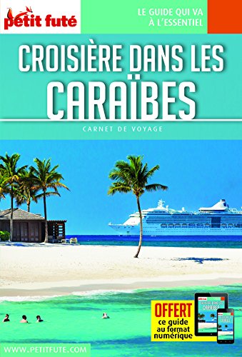 Petit Futé Croisière dans les Caraïbes gratuit