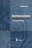 Betriebssysteme. Grundlagen und Konzepte by 