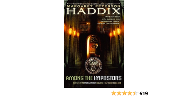Among The Impostors 2 Shadow Children Haddix Margaret Peterson Amazon Co Uk Books