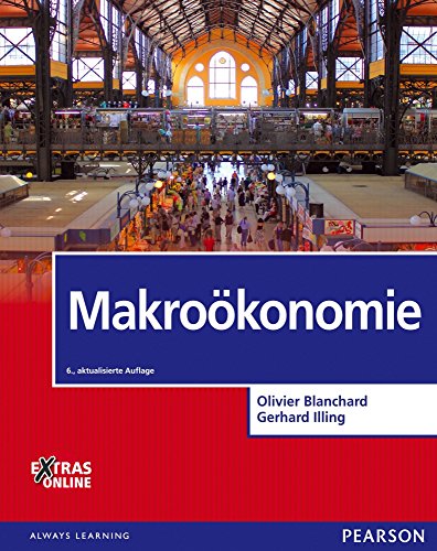 Download Makroökonomie (Pearson Studium - Economic VWL) Download Makroökonomie (Pearson Studium - Economic VWL)
