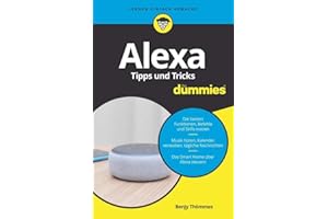 Alexa Tipps und Tricks für Dummies