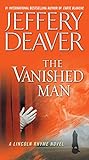 Image de The Vanished Man: A Lincoln Rhyme Novel