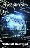 Image de Psychohistory (Rêves Célestes t. 1)