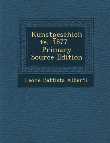 Preisvergleich Produktbild Kunstgeschichte, 1877 - Primary Source Edition