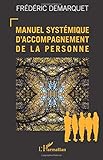 Manuel systémique d'accompagnement de la personne