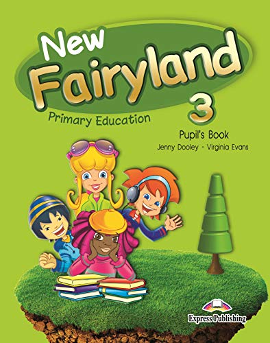 New Fairyland 3 Primary Education Pupil's Pack (Spain)