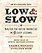Produktbild Low & Slow: Master the Art of Barbecue in 5 Easy Lessons: Master the Art of Barbecue in Five Easy Lessons
