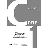 Preparaci&oacute;n al DELE C1 Claves. Nueva edici&oacute;n (Preparaci&oacute;n al Diploma de Espa&ntilde;ol)