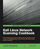 Kali Linux Network Scanning Cookbook (English Edition) by 